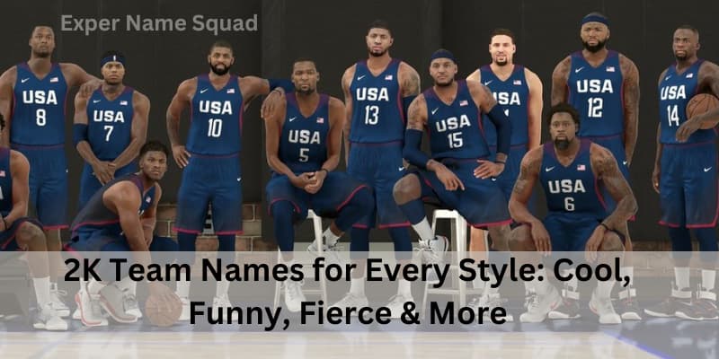 2K Team Names for Every Style