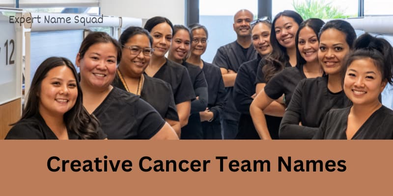 Creative Cancer Team Names