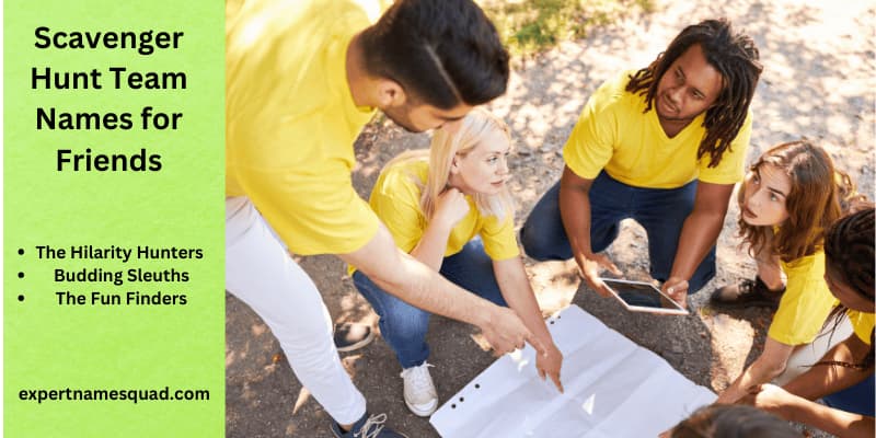 Scavenger Hunt Team Names for Friends