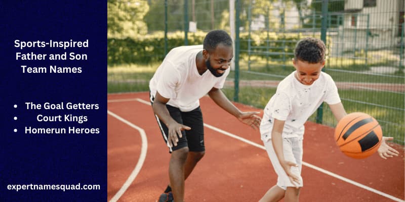 Sports-Inspired Father and Son Team Names