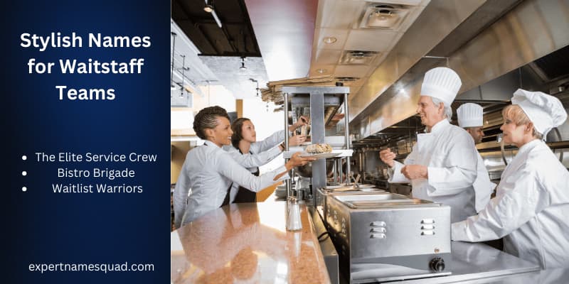 Stylish Names for Waitstaff Teams